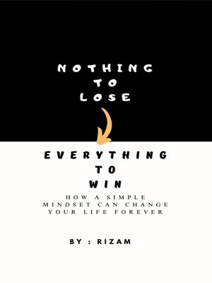 cover image of Nothing to Lose--Everything to Win
